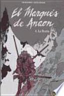 El MarquÉs De Anaon 4. La Bestia