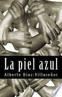 La Piel Azul