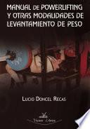 Manual De Powerlifting Y Otras Modalidades De Levantamiento De Peso