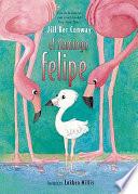 El Flamingo Felipe