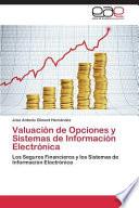 Valuación De Opciones Y Sistemas De Información Electrónica