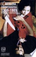 Cartelera Cinematográfica, 1980 1989