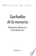 Las Huellas De La Memoria