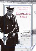 La Ballena Ciega