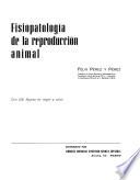 Fisiopatología De La Reproducción Animal