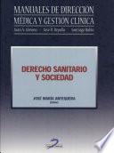 Derecho Sanitario Y Sociedad