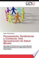 Pensamiento, Sentimiento Y Conducta Una Aproximación De Salud Mental