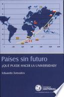 Países Sin Futuro