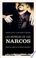 Las Muñecas De Los Narcos