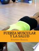 Fuerza Muscular Y La Salud