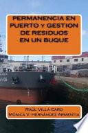 Permanencia En Puerto Y Gestion De Residuos En Un Buque
