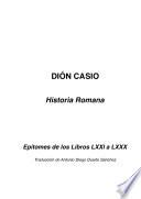 Epítomes De Historia Romana   Libros Lxxi A Lxxx