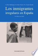 Los Inmigrantes Irregulares En España