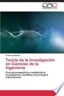 Teoría De La Investigación En Ciencias De La Ingeniería