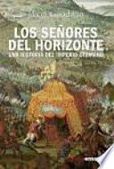 Los Señores Del Horizonte