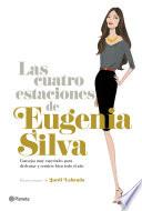 Las Cuatro Estaciones De Eugenia Silva