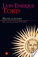 Revelaciones (relatos Reunidos 1979 2011)
