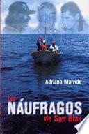 Los Naufragos De San Blas