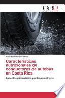 Caracteristicas Nutricionales De Conductores De Autobus En Costa Rica
