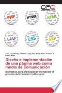 Diseño E Implementación De Una Página Web Como Medio De Comunicación