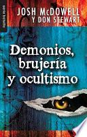 Demonios, Brujeria Y Ocultismo