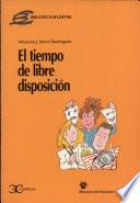 El Tiempo De Libre Disposición