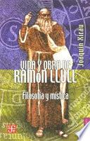 Vida Y Obra De Ramón Llull