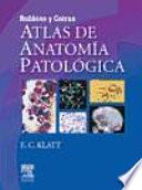 Robbins Y Cotran, Atlas De Anatomía Patológica