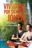 Viviendo Por Siempre Joven
