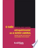 El Daño Extrapatrimonial En El Acoso Laboral
