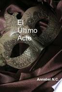 El último Acto