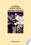 Dioses Negros