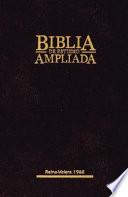 Biblia De Estudio Ampliada/thompson Chain Reference Study Bible
