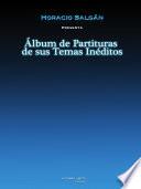 Álbum De Partituras Inéditas