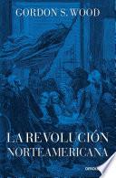 La Revolucion Norteamericana