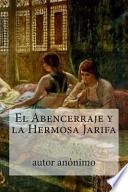 El Abencerraje Y La Hermosa Jarifa