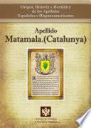 Apellido Matamala.(catalunya)