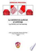 La Asistencia Judicial Al Arbitraje