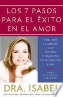 Los 7 Pasos Para El Exito En El Amor / The 7 Passages For The Success Of Love