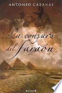 La Conjura Del Faraon