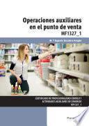 Mf1327_1 Operaciones Auxiliares En El Punto De Venta