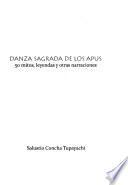 Danza Sagrada De Los Apus