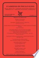 Cuadernos De Psicoanalisis, Organo Oficial De La Asociación Psicoanalítica Mexicana, A C , Julio Diciembre 2010, Volumen Xliii, Números 3 Y