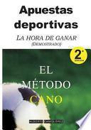 Apuestas Deportivas. El Método Cano