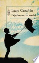 Dejar Las Cosas En Sus Días