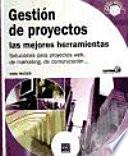 Gestión De Proyectos: Las Mejores Herramientas