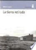 La Tierra Retirada