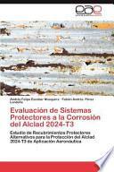 Evaluación De Sistemas Protectores A La Corrosión Del Alclad 2024 T3