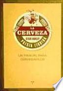 La Cerveza… Poesía Líquida. Un Manual Para Cervesiáfilos