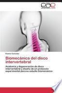 Biomecánica Del Disco Intervertebral